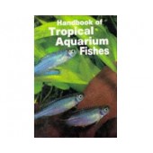 Handbook of Tropical Aquarium Fishes